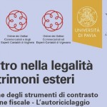 Convegno: il rientro nella legalità di patrimoni esteri Convegno: il rientro nella legalità di patrimoni esteri
